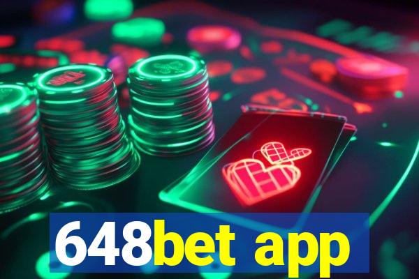 648bet app